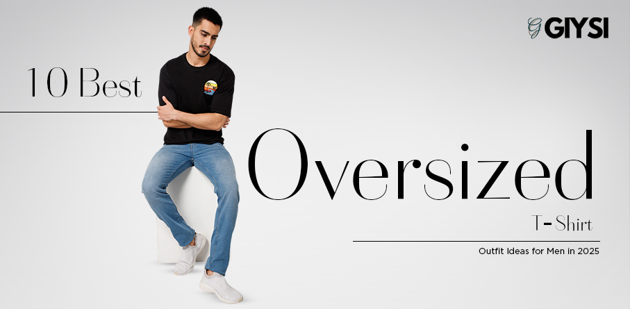 10 Best Oversized T-Shirt Outfit Ideas for Men in 2025
