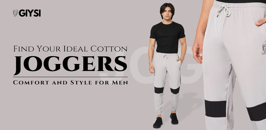 Find Your Ideal Cotton Joggers: Comfort and Style for Men