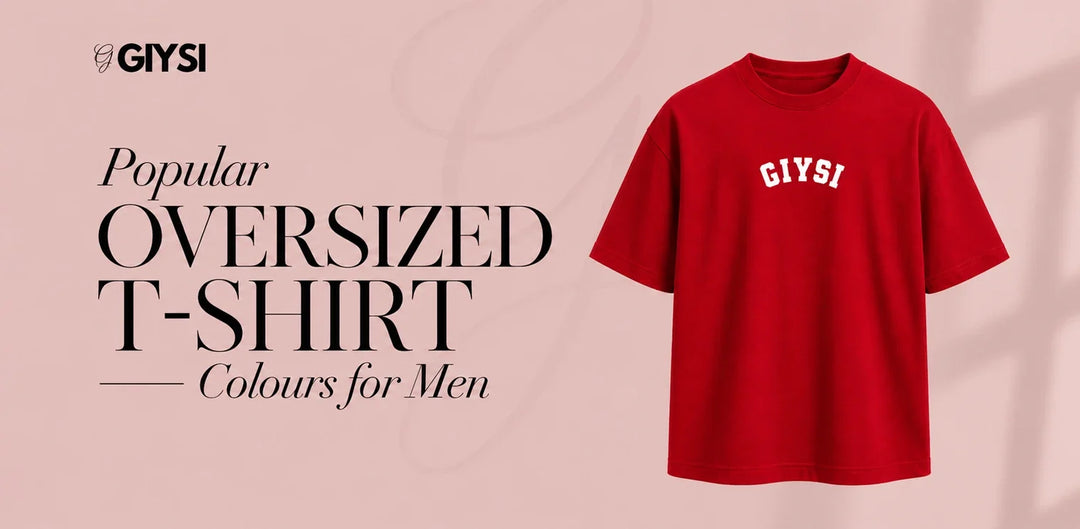 Oversized T-Shirt Colours for Men