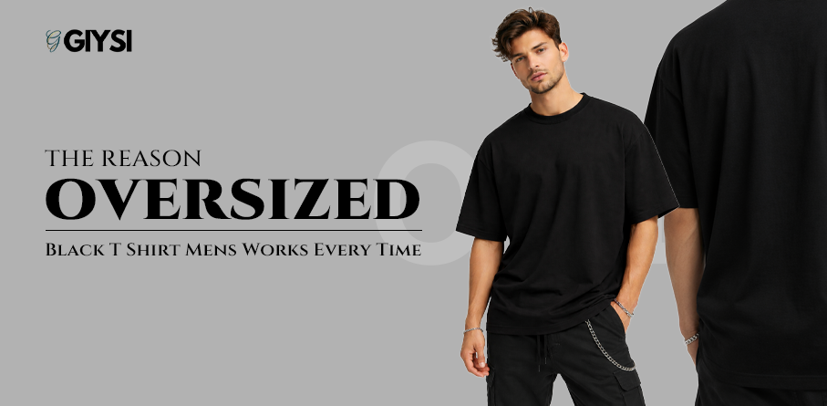 The Reason Oversized Black T Shirt Mens Works Every Time
