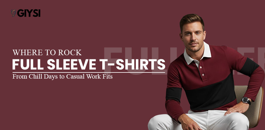 Where to Rock Full Sleeve T-Shirts - From Chill Days to Casual Work Fits